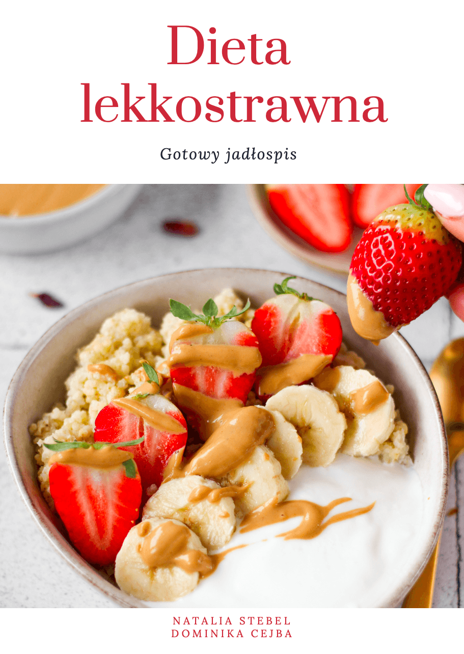 Dieta lekkostrawna - dla kogo?